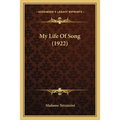 My Life Of Song (1922)