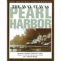 Way It Was: Pearl Harbor: The Original Photographs