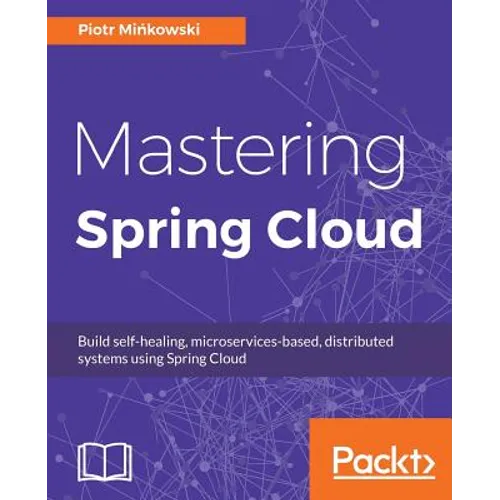 Mastering Spring Cloud