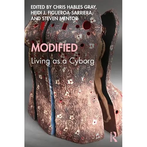Modified: Living as a Cyborg