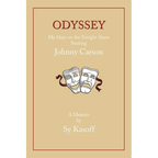 Odyssey: Early Days on the Tonight Show with Johnny Carson - Paperback