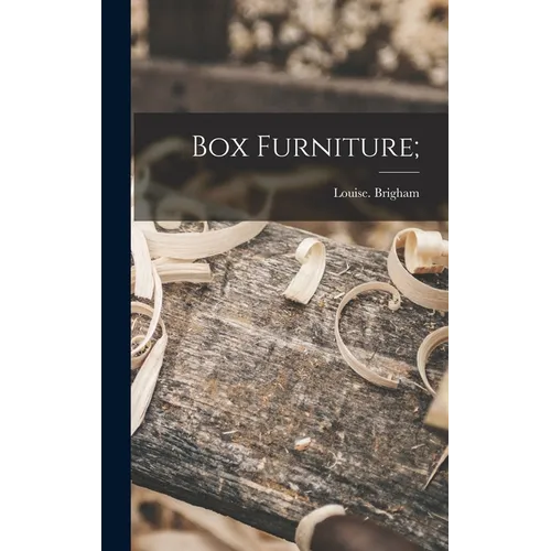 Box Furniture;