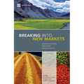 Breaking Into New Markets: Emerging Lessons for Export Diversification