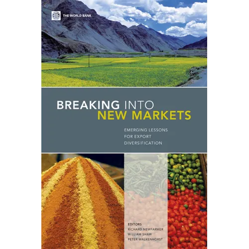 Breaking Into New Markets: Emerging Lessons for Export Diversification