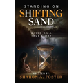 Standing on Shifting Sand