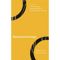 Nanotechnology: Regulation and Public Discourse