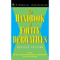 The Handbook of Equity Derivatives