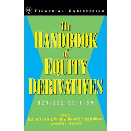 The Handbook of Equity Derivatives