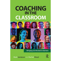 Coaching in the Classroom: Bringing out the best in learners