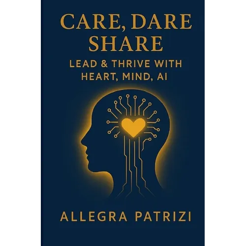 Care, Dare, Share