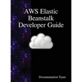 AWS Elastic Beanstalk Developer Guide
