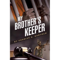 My Brother's Keeper