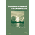 Professional Excellence: Beyond Technical Competence