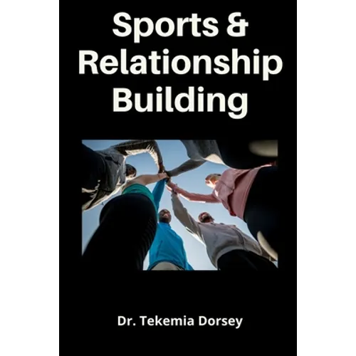 Sports and Relationship Building