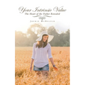 Your Intrinsic Value: The Heart of the Father Revealed