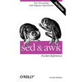 sed and awk Pocket Reference: Text Processing with Regular Expressions