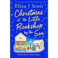 Christmas at the Little Bookshop by the Sea: An Emotional and Utterly Heartwarming Page-Turner
