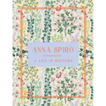 Anna Spiro: A Life in Pattern