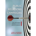 Public Relations Campaigns: Skill Development, Strategic Planning, and Effective Teamwork