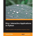 Kivy: Interactive Applications in Python