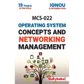 MCS-022 Operating System Concepts And Networking Management