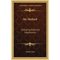 My Method: Including American Impressions