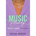 Music Money: Every Dollar Counts