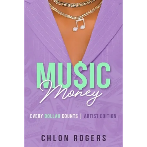 Music Money: Every Dollar Counts