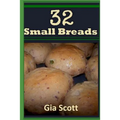 32 Small Breads