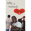 Why Do Husbands Cheat?