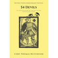 Fifty-four Devils: The Art and Folklore of Fortune-Telling with Playing Cards (Tenth Anniversary Edition)