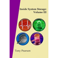 Inside System Storage: Volume III (Paperback)
