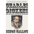 Charles Dickens and the Great Theatre of the World - Paperback