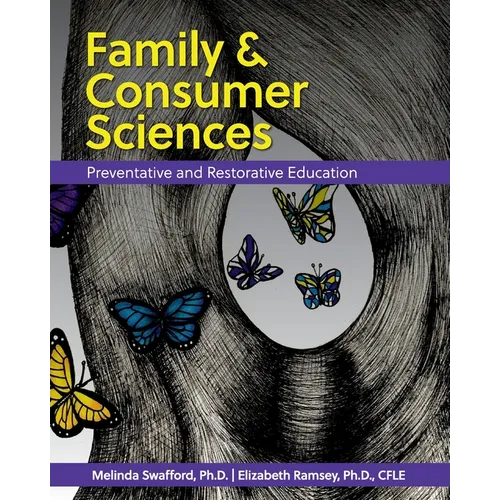 Family and Consumer Sciences: Preventative and Restorative Education