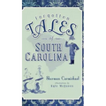Forgotten Tales of South Carolina