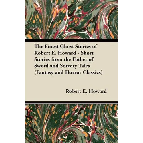 Pigeons from Hell and Other Tales of Horror and Mystery (Fantasy and Horror Classics)