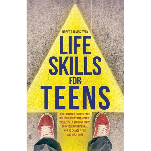 Life Skills For Teens