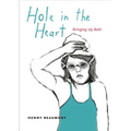 Hole in the Heart: Bringing Up Beth