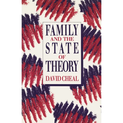 Family and the State of Theory