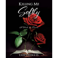 Killing Me Softly