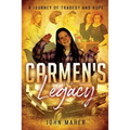 Carmen's Legacy: Second Edition