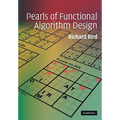 Pearls of Functional Algorithm Design