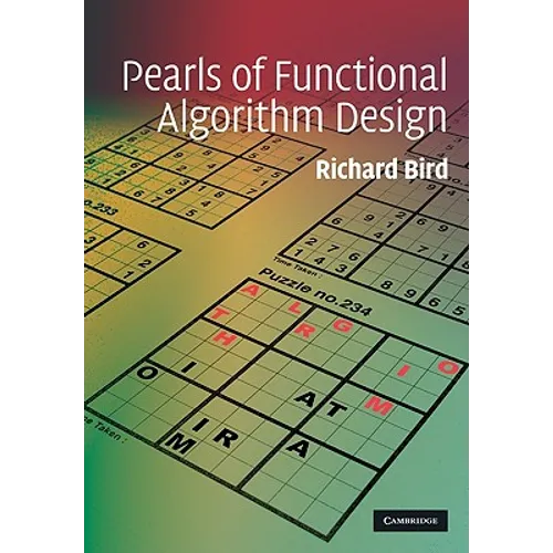 Pearls of Functional Algorithm Design