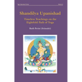 Shandilya Upanishad: Timeless Teachings on the Eightfold Path of Yoga