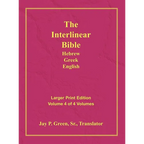Interlinear Hebrew Greek English Bible-PR-FL/OE/KJV Large Print Volume 4