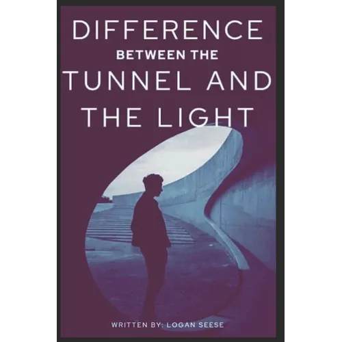 Difference Between The Tunnel And The Light