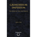 Grimoirium Imperium: The Book of The Old Spirits