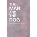 The Man and the Dog: Bilingual Spanish-English Stories for Beginners