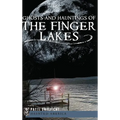Ghosts and Hauntings of the Finger Lakes
