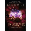 Ipsissimus: The Master's Path